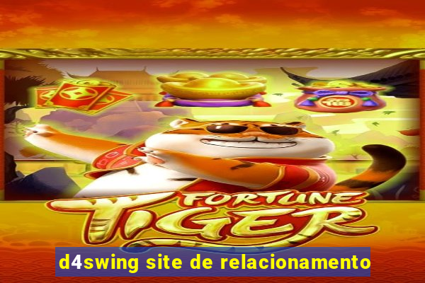 d4swing site de relacionamento